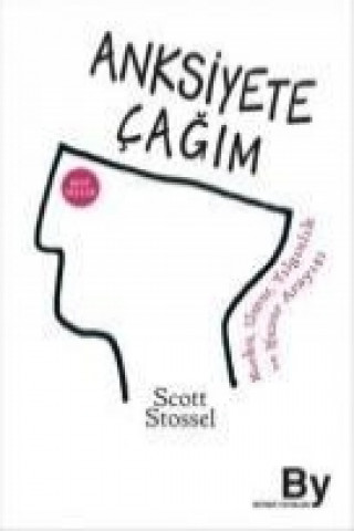 Book Anksiyete Cagim Scott Stossel