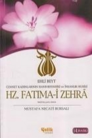 Carte Hz. Fatima-i Zehra Mustafa Necati Bursali