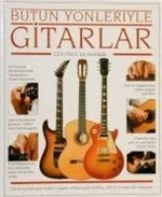Boek Bütün Yönleriyle Gitarlar Les Paul