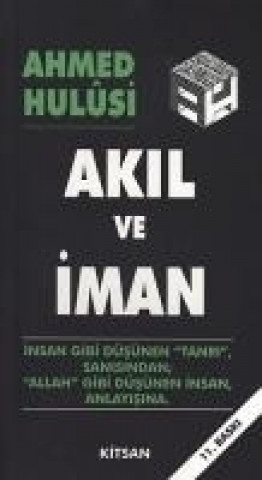 Книга Akil ve Iman Ahmed Hulusi