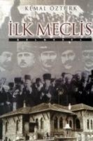 Book Ilk Meclis Kemal Öztürk
