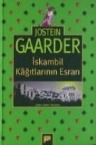 Kniha Iskambil Kagitlarinin Esrari Jostein Gaarder