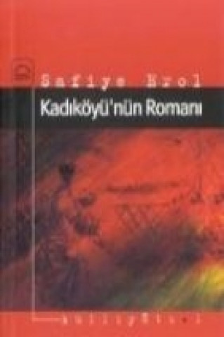 Knjiga Kadiköyünün Romani Safiye Erol