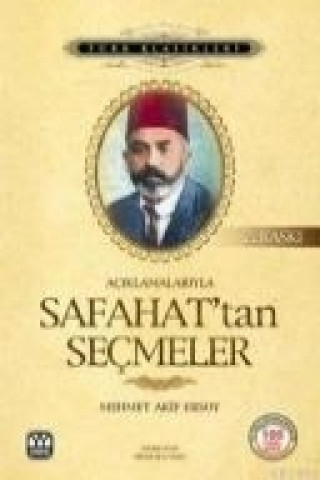 Książka Aciklamalariyla Sahafattan Secmeler Mehmed Âkif Ersoy