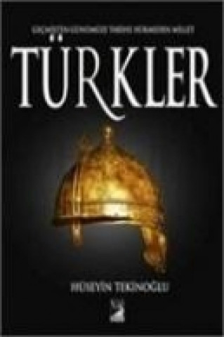 Knjiga Türkler Hüseyin Tekinoglu