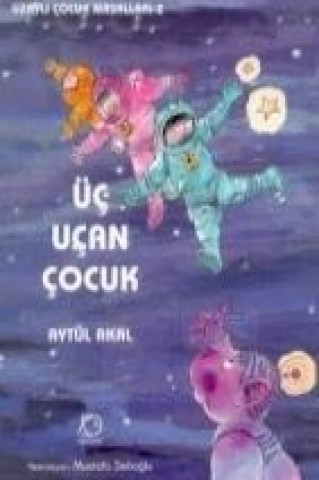 Livre Üc Ucan Cocuk Aytül Akal