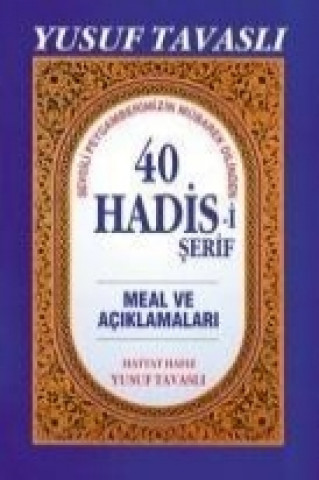 Knjiga B18 - 40 Hadisi Serif Yusuf Tavasli