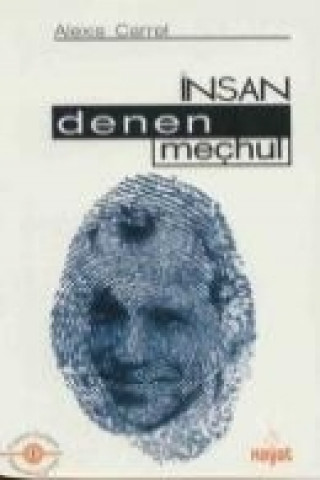 Knjiga Insan Denen Mechul Alexis Carrel