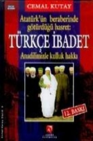 Książka Türkce Ibadet Cemal Kutay