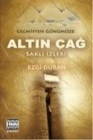 Kniha Altin Cag Ezgi Duran