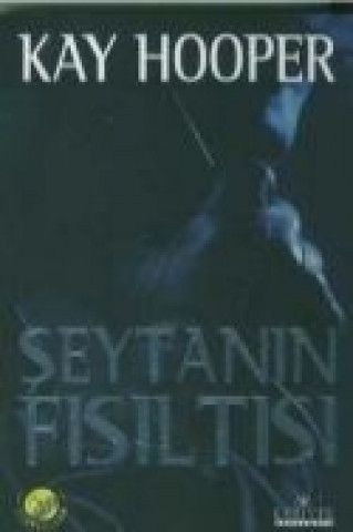 Knjiga Seytanin Fisiltisi Kay Hooper
