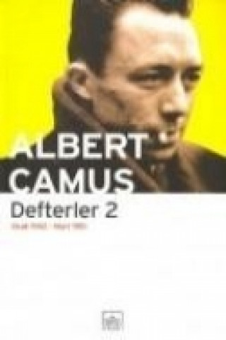 Carte Defterler 2 Ocak 1942 - Mart 1951 Albert Camus