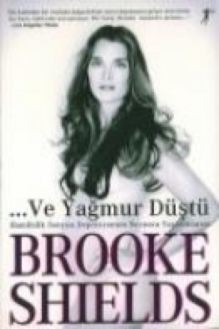 Książka ve Yagmur Düstü Brooke Shields
