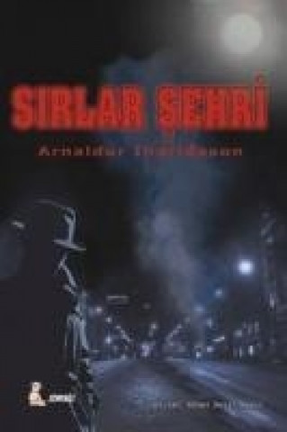 Knjiga Sirlar Sehri Arnaldur Indridason