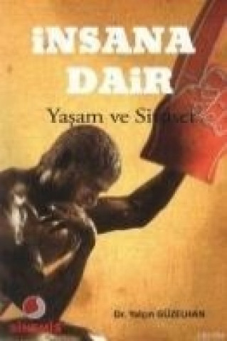 Livro Insana Dair; Yasam ve Siyaset Yalcin Güzelhan