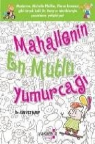 Книга Mahallenin En Mutlu Yumurcagi Harvey Karp