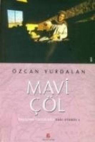 Book Mavi Cöl; Pakistan Yolculugu Sari Otobüs 2 Özcan Yurdalan