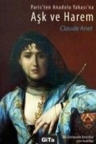 Buch Ask Ve Harem Claude Anet