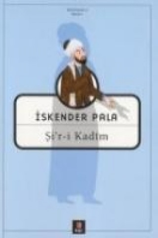 Kniha Sir-i Kadm Iskender Pala