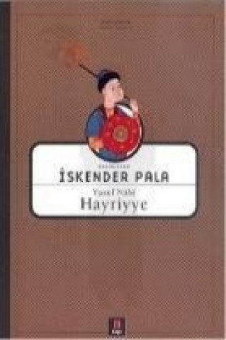 Knjiga Hayriyye; Yusuf Nab Iskender Pala