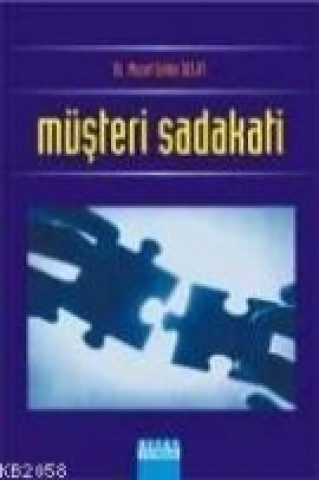 Könyv Müsteri Sadakati Murat Selim Selvi