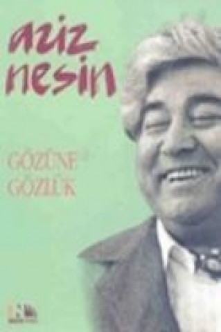 Knjiga Gözüne Gözlük Aziz Nesin