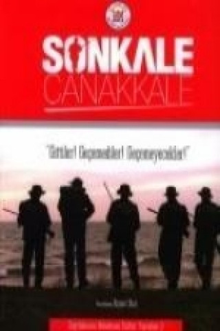 Knjiga Sonkale Canakkale 