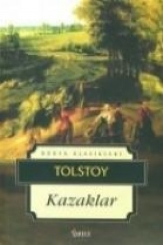Carte Kazaklar Lev Nikolayevic Tolstoy