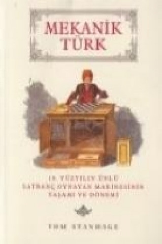 Kniha Mekanik Türk Tom Standage