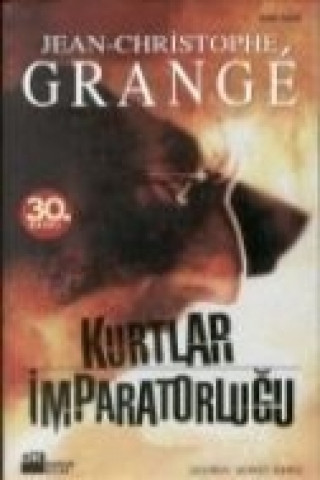 Książka Kurtlar Imparatorlugu Jean-Christophe Grange