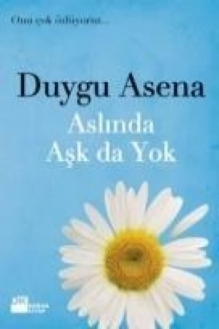 Книга Aslinda Ask da Yok Duygu Asena