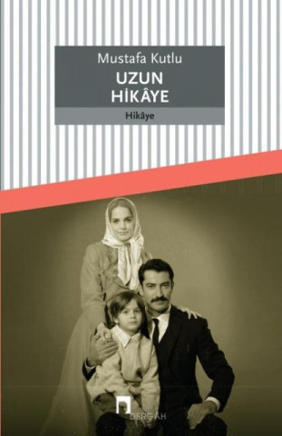 Kniha Uzun Hikaye Mustafa Kutlu