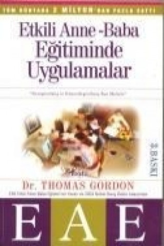 Книга Etkili Anne Baba Egitiminde Uygulamalar Thomas Gordon