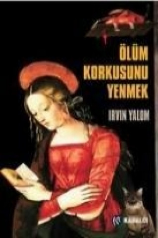 Βιβλίο Ölüm Korkusunu Yenmek Irvin D. Yalom