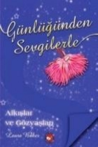 Book Günlügünden Sevgilerle Laura Baker