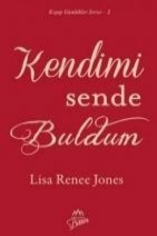 Carte Kendimi Sende Buldum Lisa Renee Jones