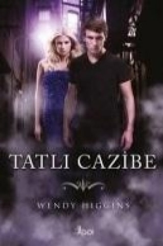 Buch Tatli Cazibe Wendy Higgins