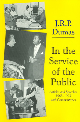 Kniha In the Service of the Public J. R. P. Dumas