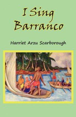 Kniha I Sing Barranco Harriet Arzu Scarborough