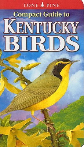 Книга Compact Guide to Kentucky Birds Michael Roedel