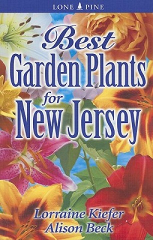 Kniha Best Garden Plants for New Jersey Lorraine Kiefer
