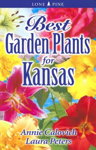 Libro Best Garden Plants for Kansas Annie Calovich