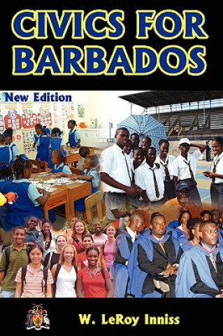 Buch Civics for Barbados W. Leroy Inniss