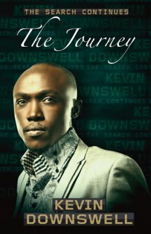 Boek Search Continues ... the Journey Kevin Downswell