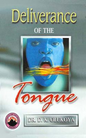 Carte Deliverance of the Tongue Dr D. K. Olukoya