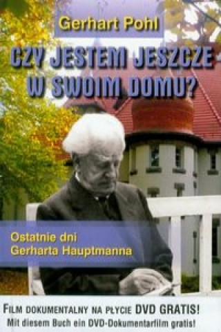 Livre Czy jestem jeszcze w swoim domu? Gerhart Pohl