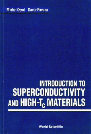 Książka Introduction to Superconductivity and Hi M. Cyrot