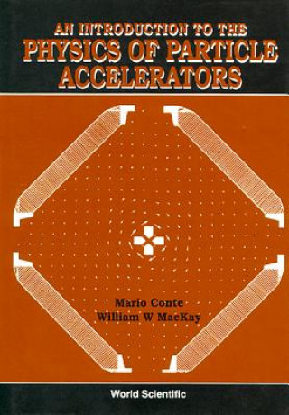 Libro Introduction to the Physics of Particle Accelerators Mario Conte