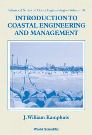 Könyv Introduction to Coastal Engineering and J. William Kamphuis