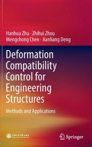 Book Deformation Compatibility Control for Engineering Structures Hanhua Zhu